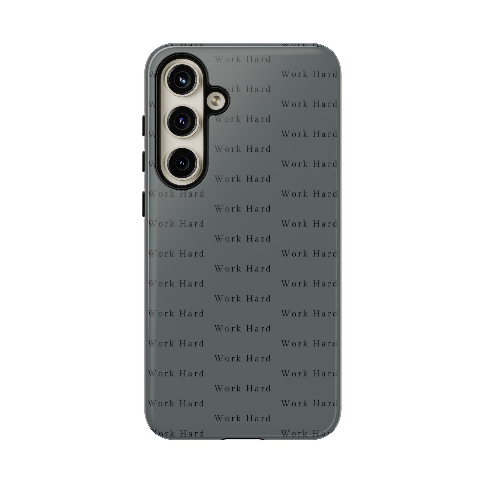 Work Hard Reminder Tough Cases iPhone Samsung Google Pixel - MahaCase