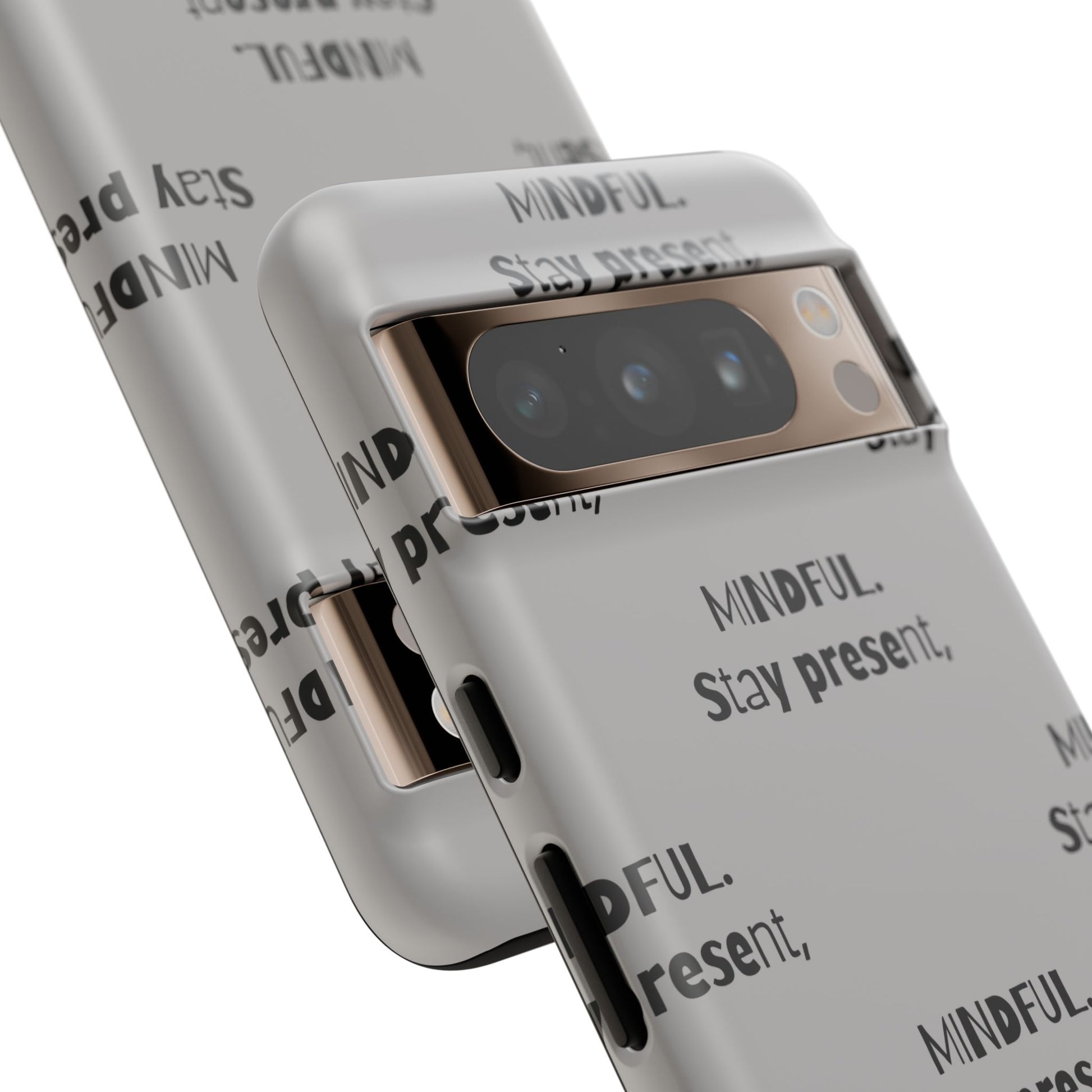 Stay present, Mindful #14 Tough Cases iPhone Samsung Google Pixel - MahaCase
