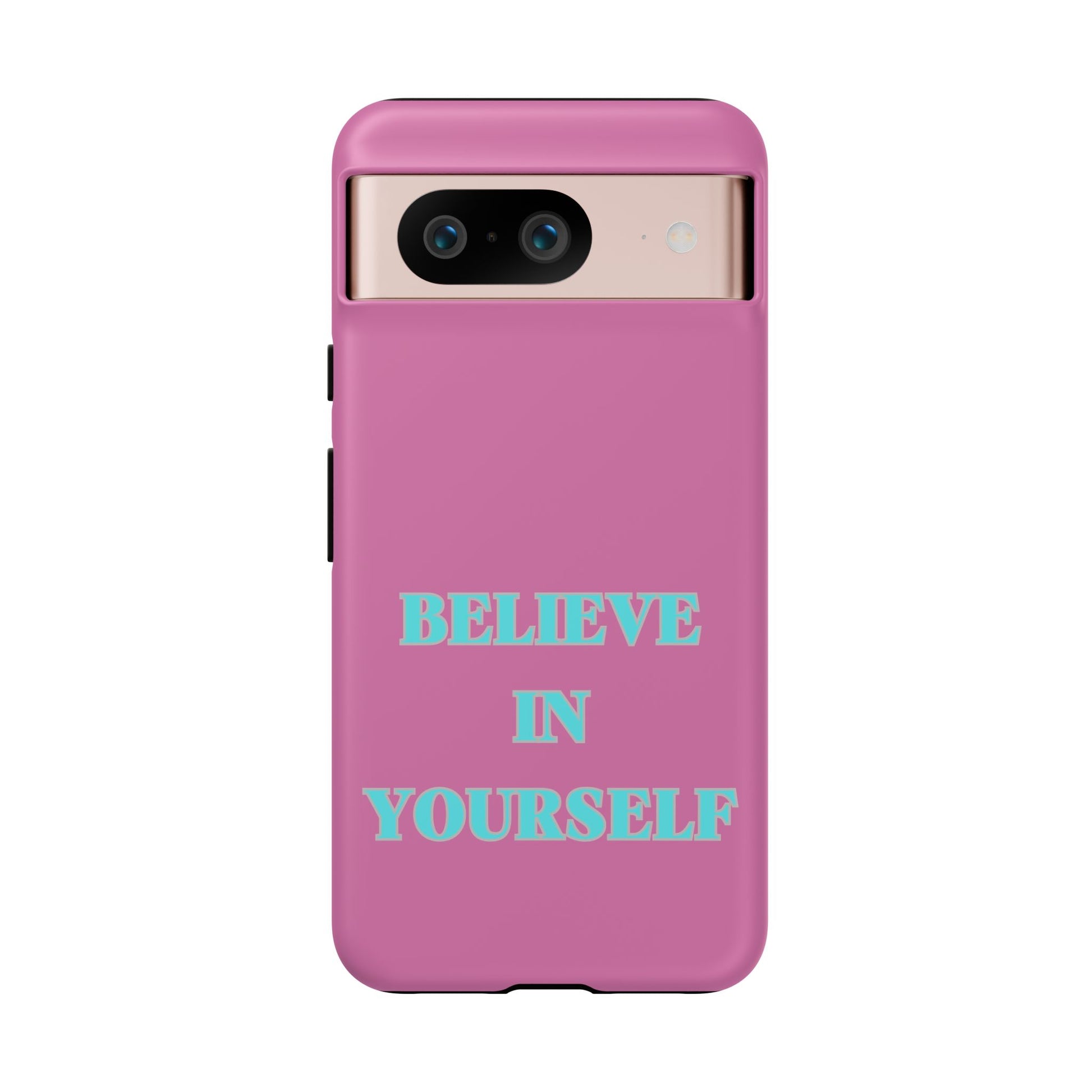 Believe In Yourself #24 Tough Cases iPhone Samsung Google Pixel - MahaCase