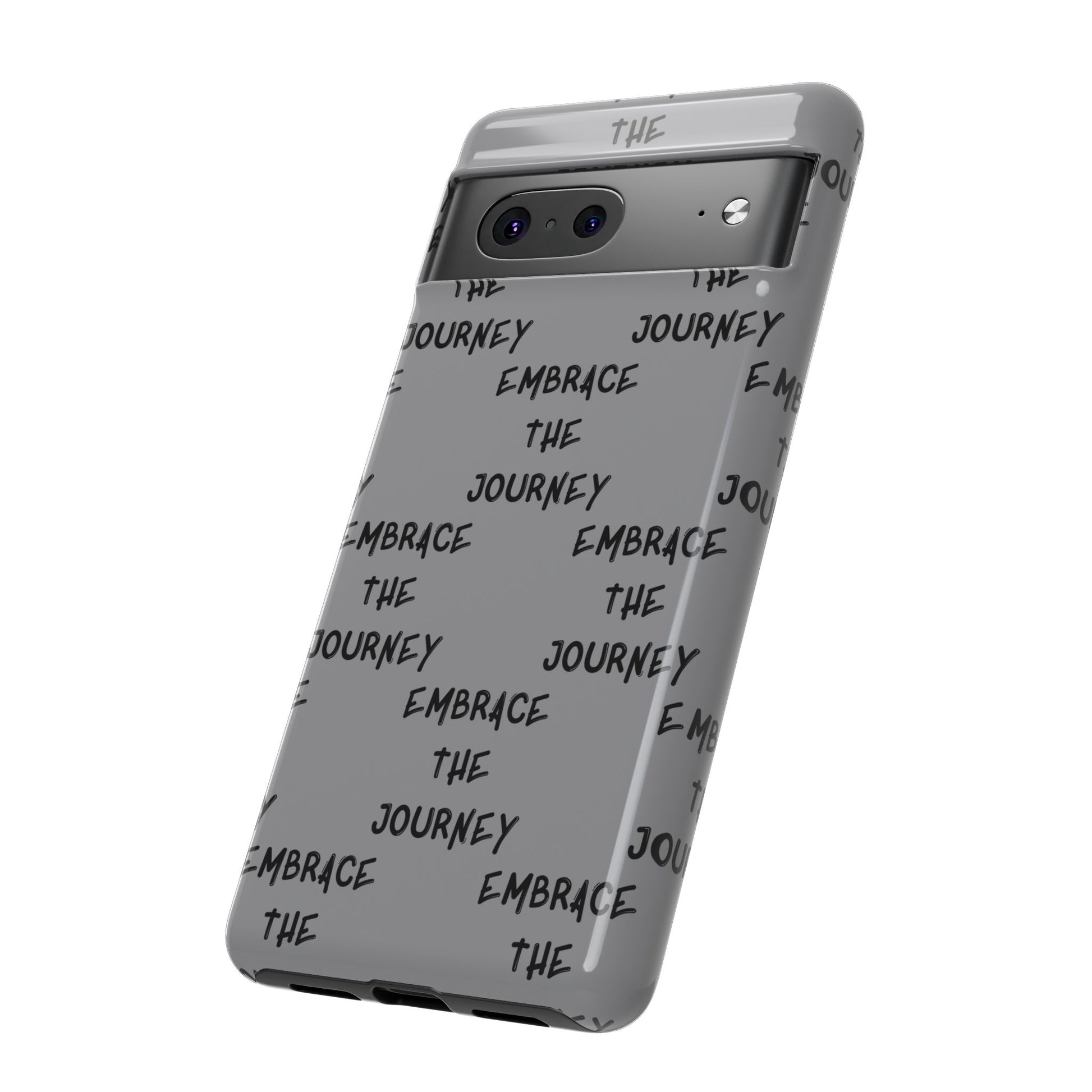 Embrace the Journey #22 Tough Cases iPhone Samsung Google Pixel - MahaCase