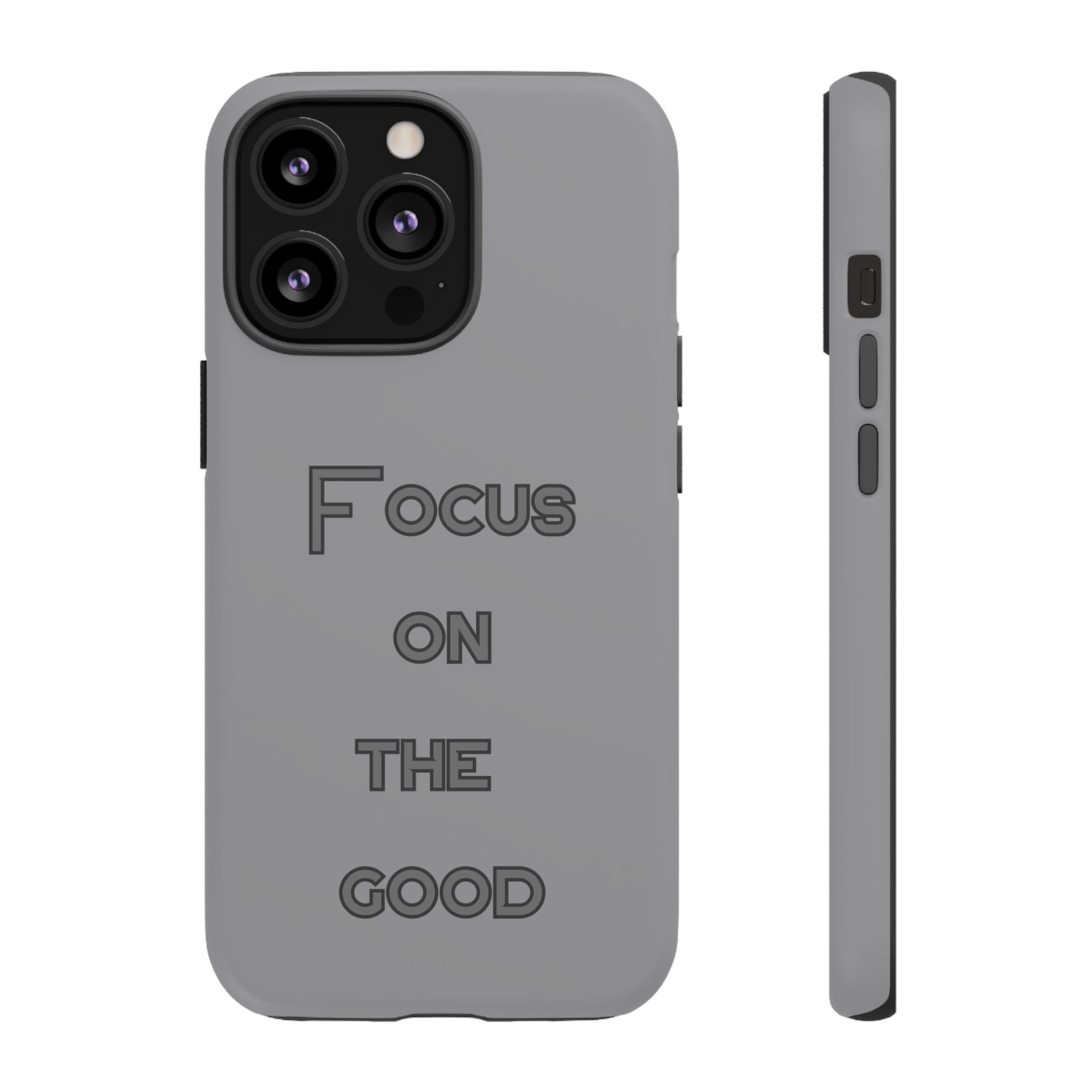 Focus on the Good #22 Tough Cases iPhone Samsung Google Pixel - MahaCase
