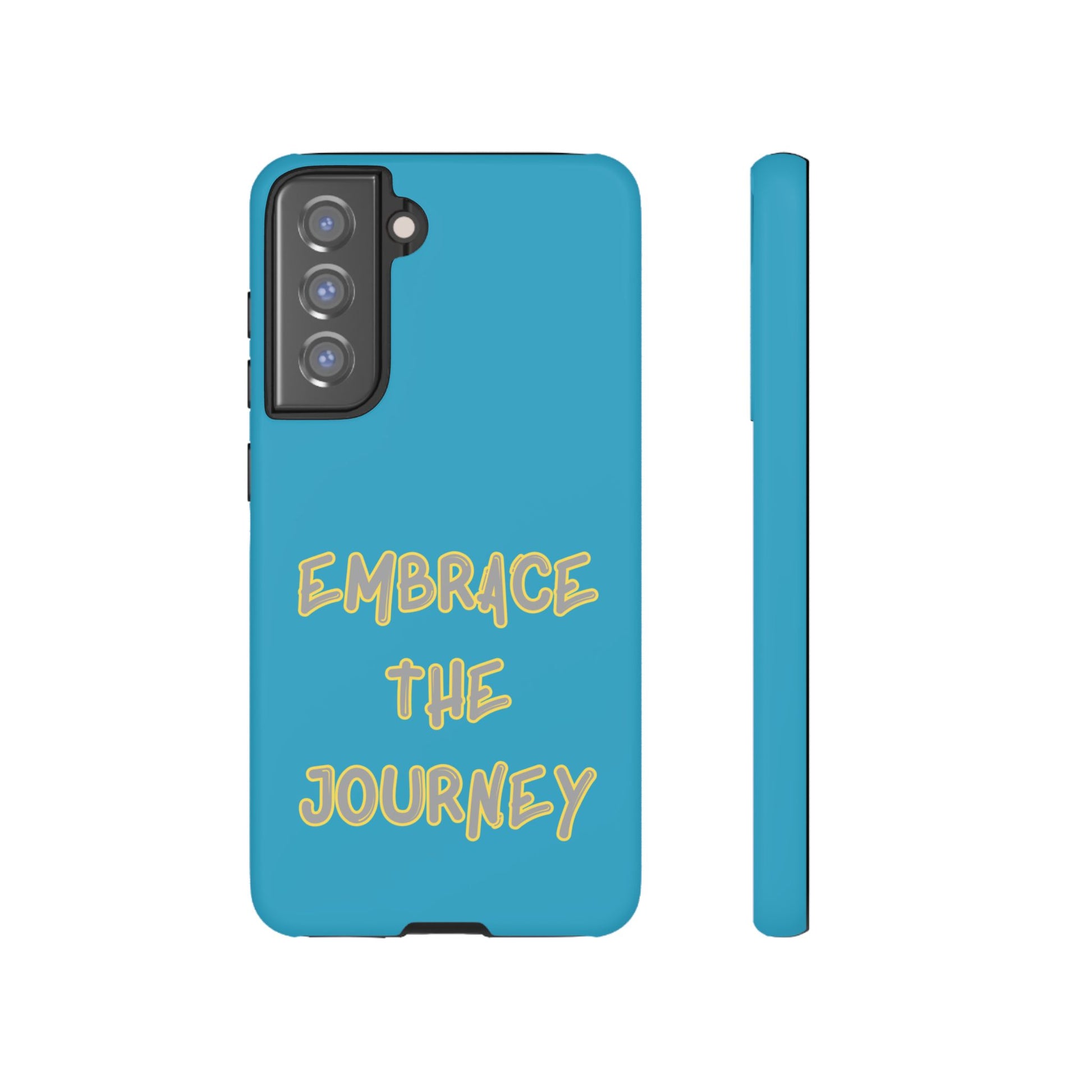 Embrace the Journey #28 Tough Cases iPhone Samsung Google Pixel - MahaCase