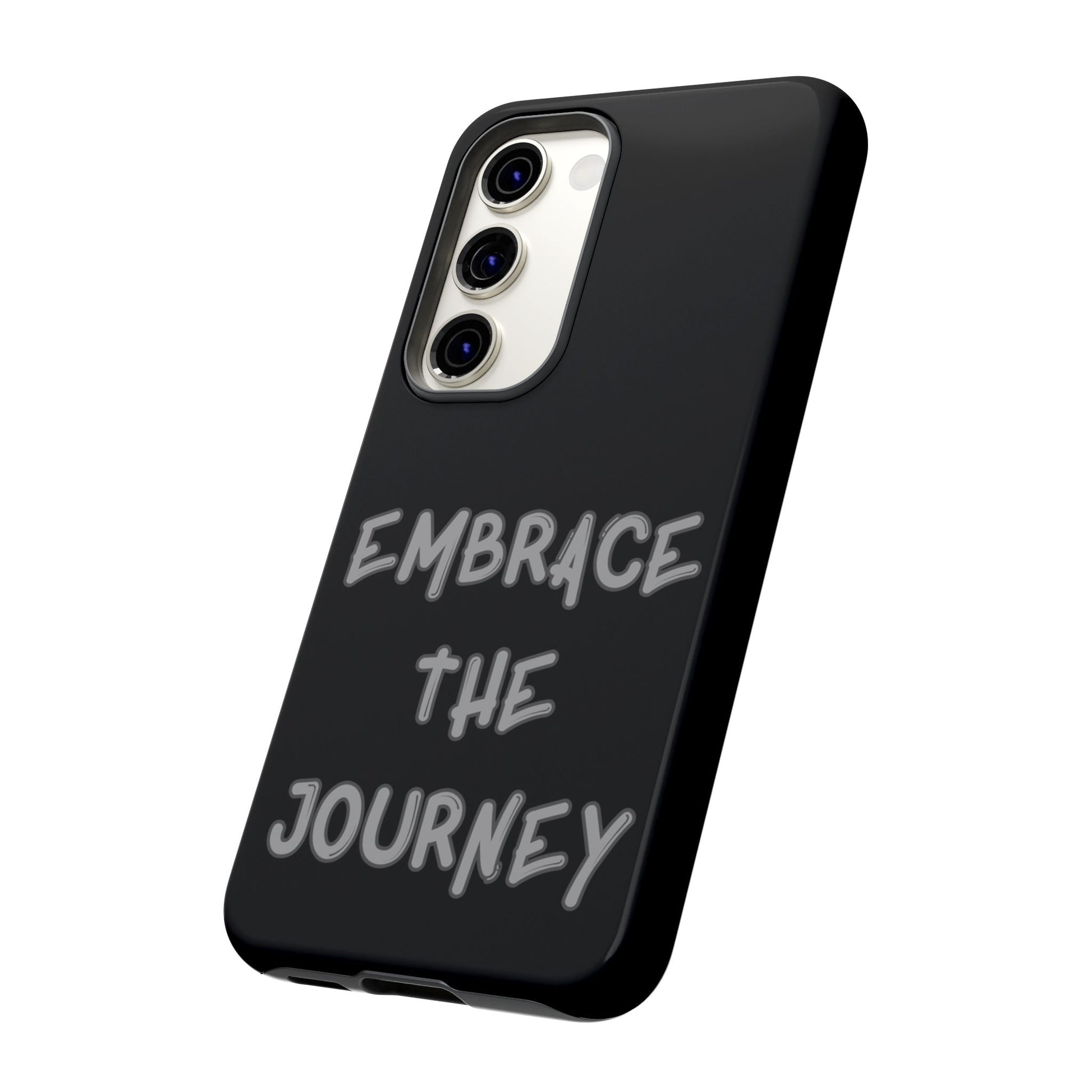 Embrace the Journey #26 Tough Cases iPhone Samsung Google Pixel - MahaCase