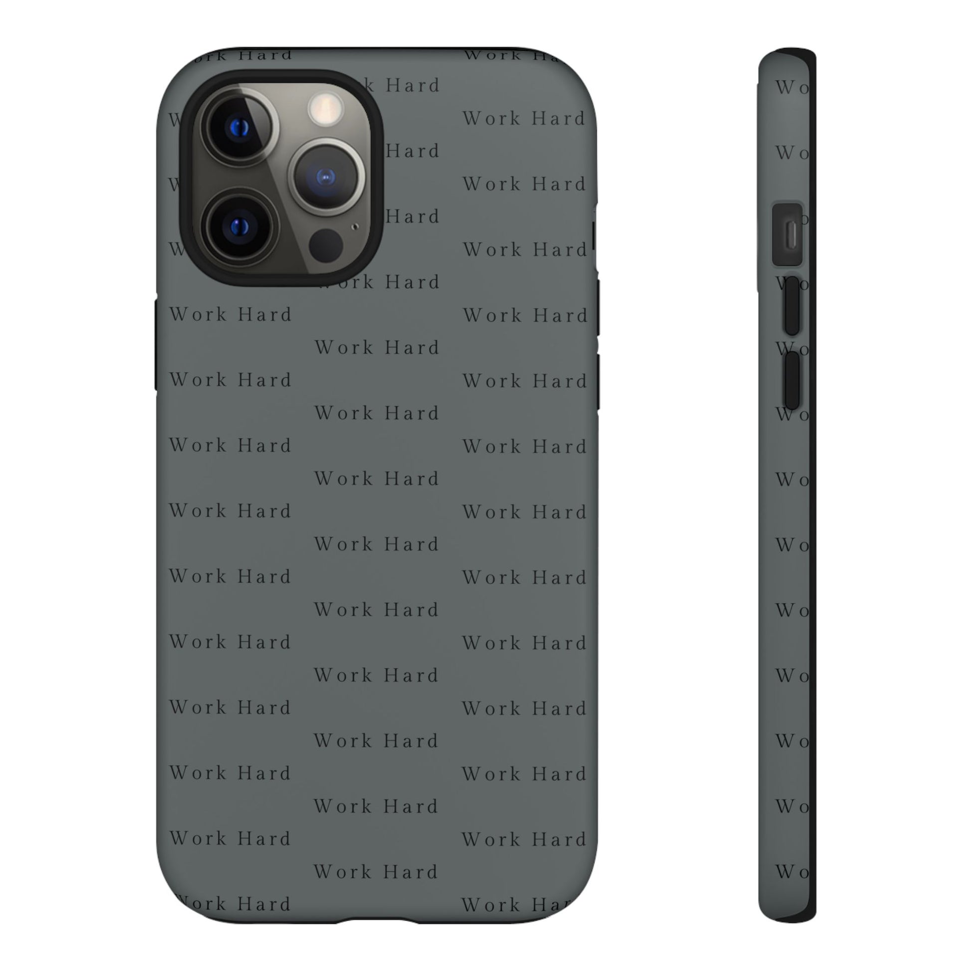 Work Hard Reminder Tough Cases iPhone Samsung Google Pixel - MahaCase