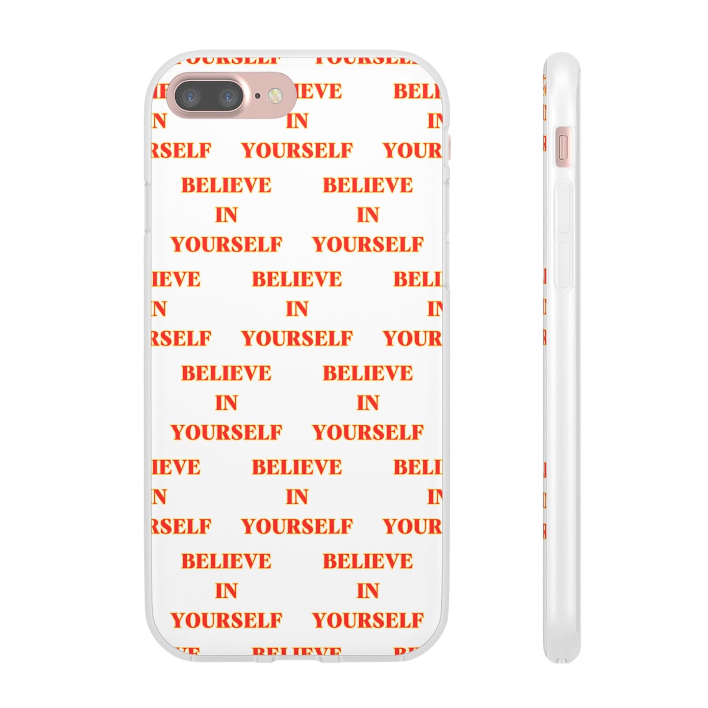 Believe In Yourself #11 Flexi Phone Cases iPhone Samsung Gift Packaging