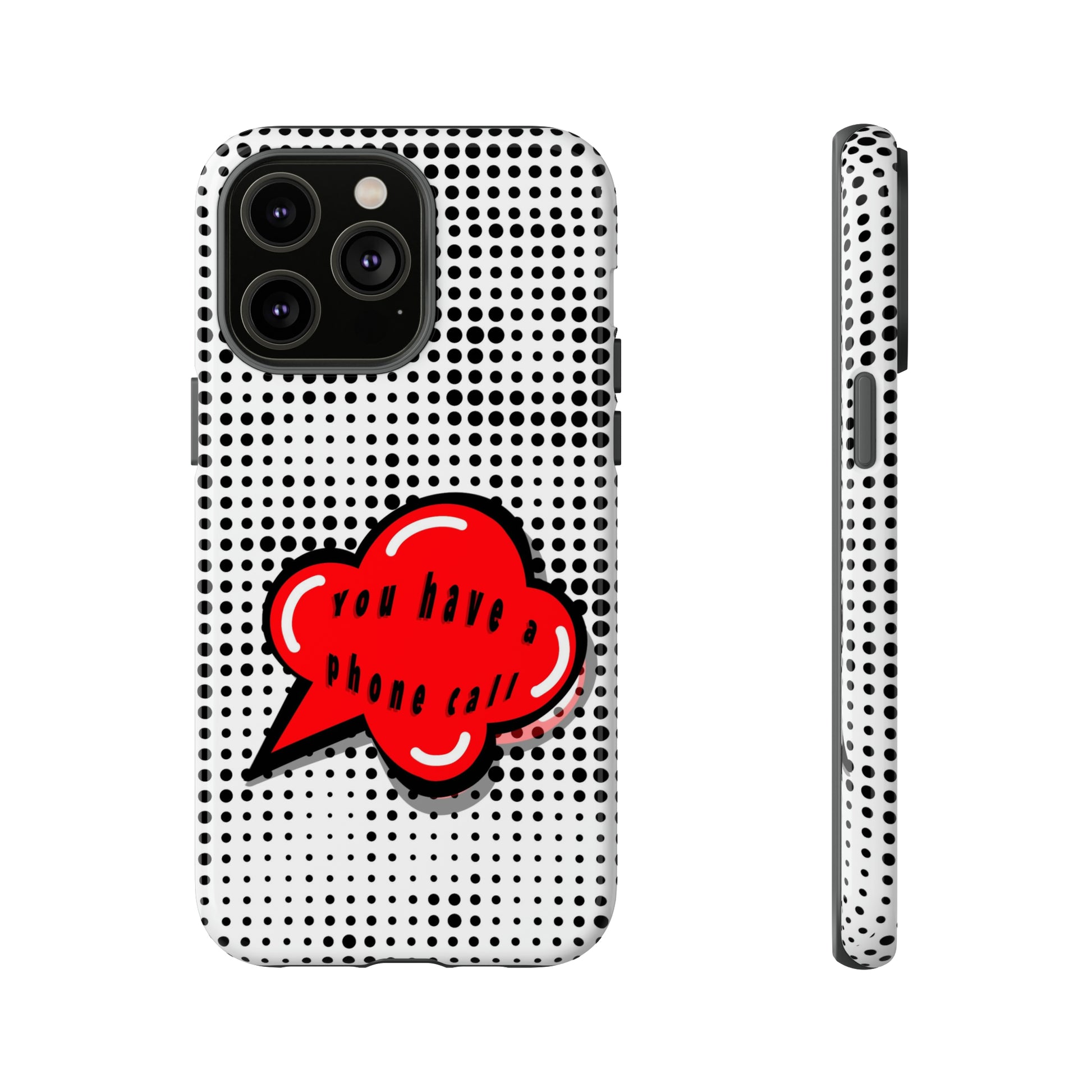 You Have A Phone Call-Tough Cases - MahaCase