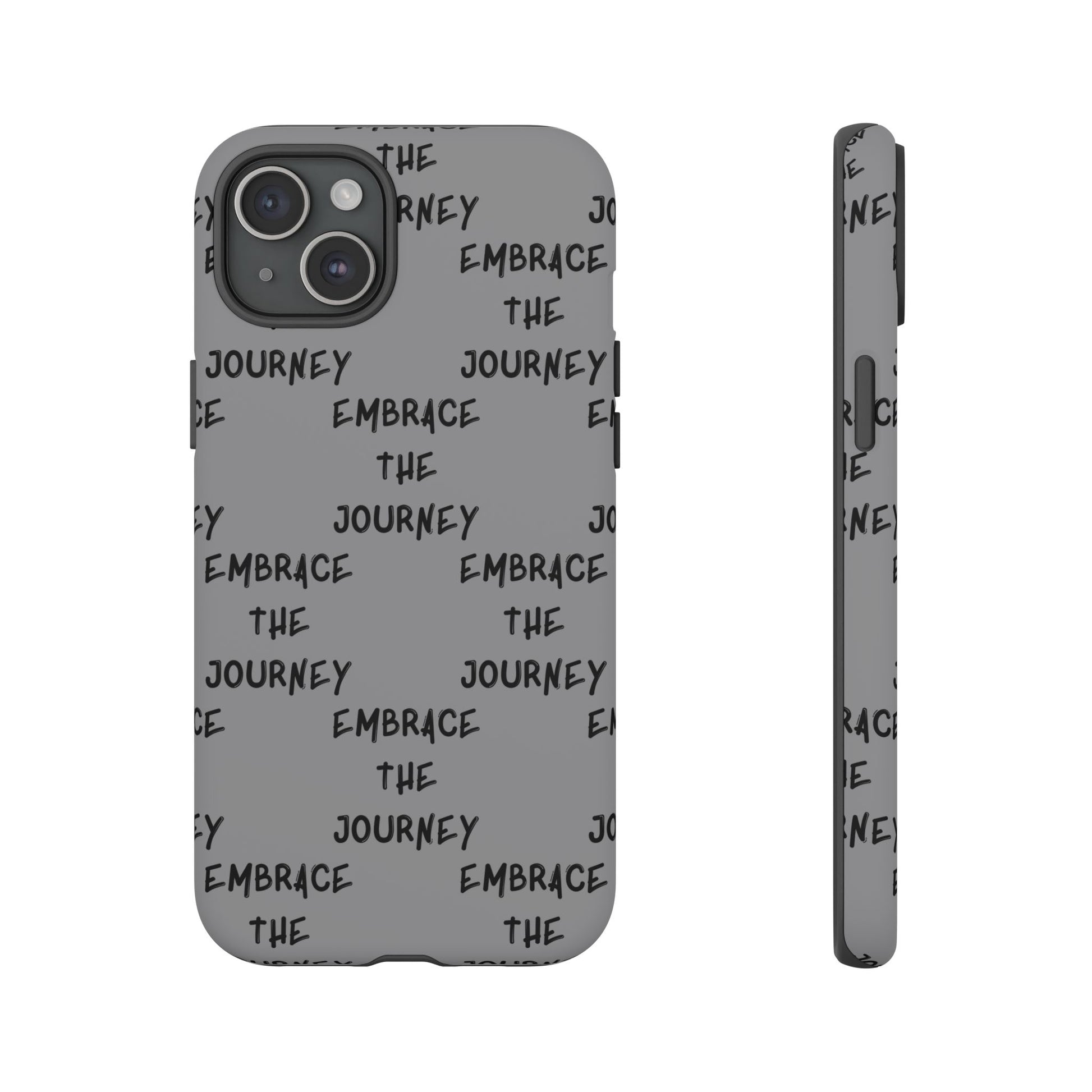 Embrace the Journey #22 Tough Cases iPhone Samsung Google Pixel - MahaCase
