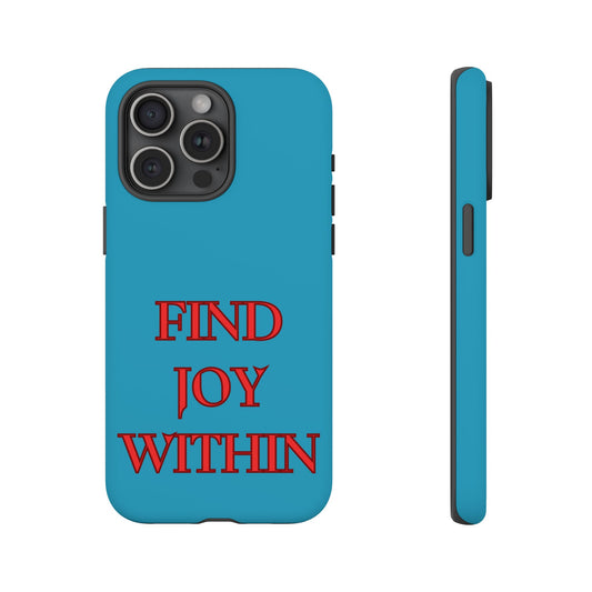 Find Joy Within #23 Tough Cases iPhone Samsung Google Pixel - MahaCase