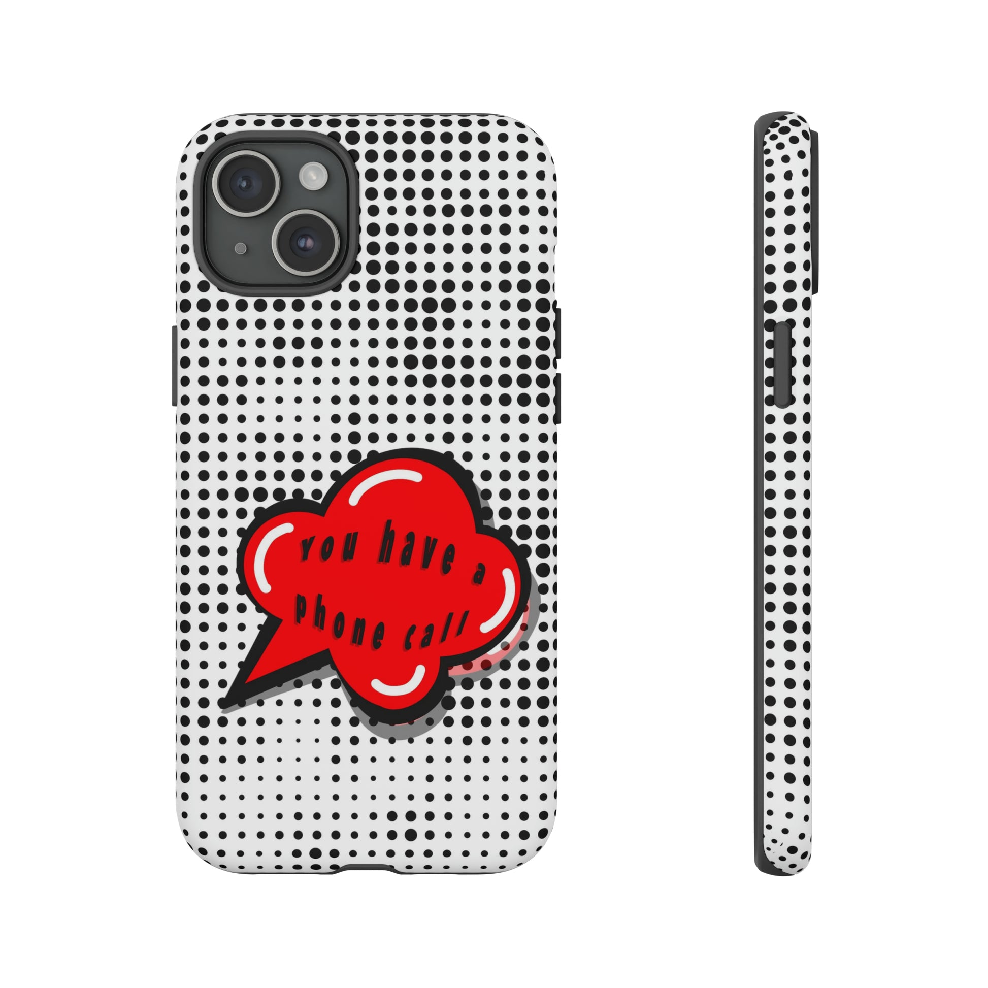 You Have A Phone Call-Tough Cases - MahaCase