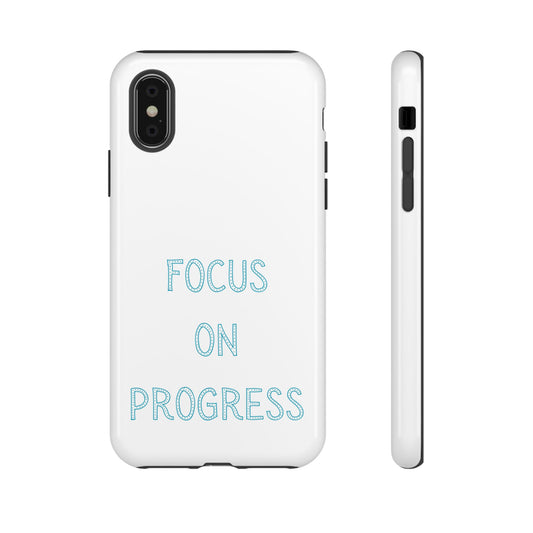 Focus and Progress #26 Tough Cases iPhone Samsung Google Pixel - MahaCase