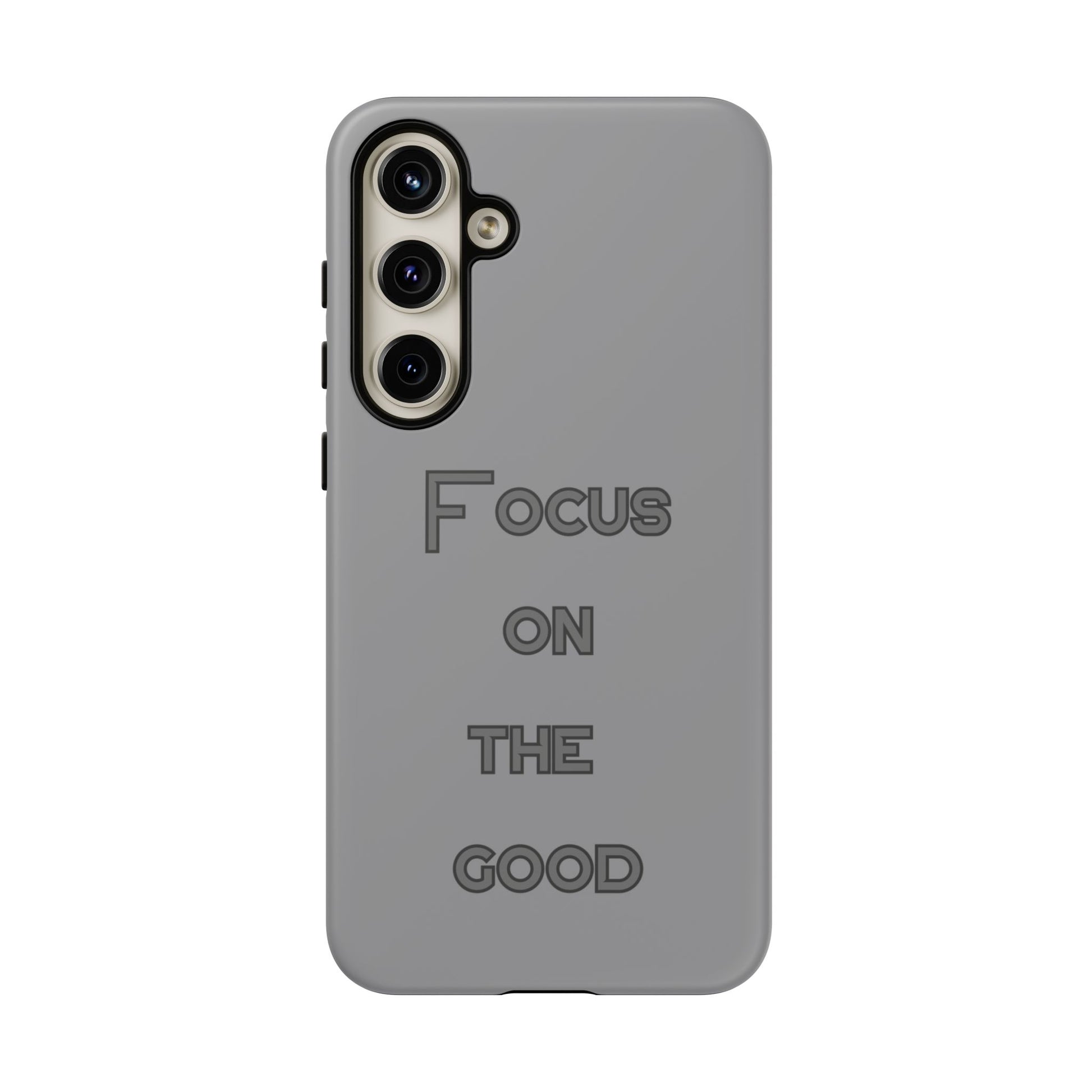 Focus on the Good #22 Tough Cases iPhone Samsung Google Pixel - MahaCase