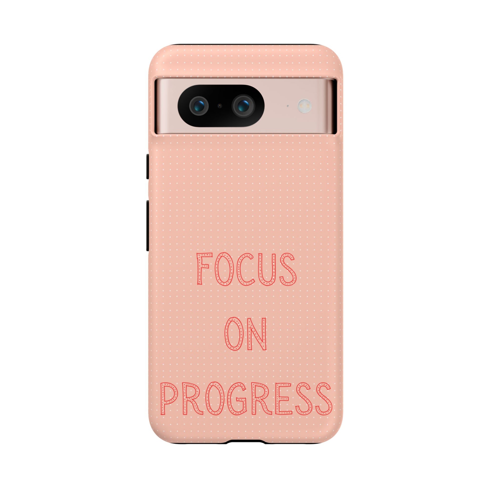 Focus on Progress #36 Tough Cases iPhone Samsung Google Pixel - MahaCase