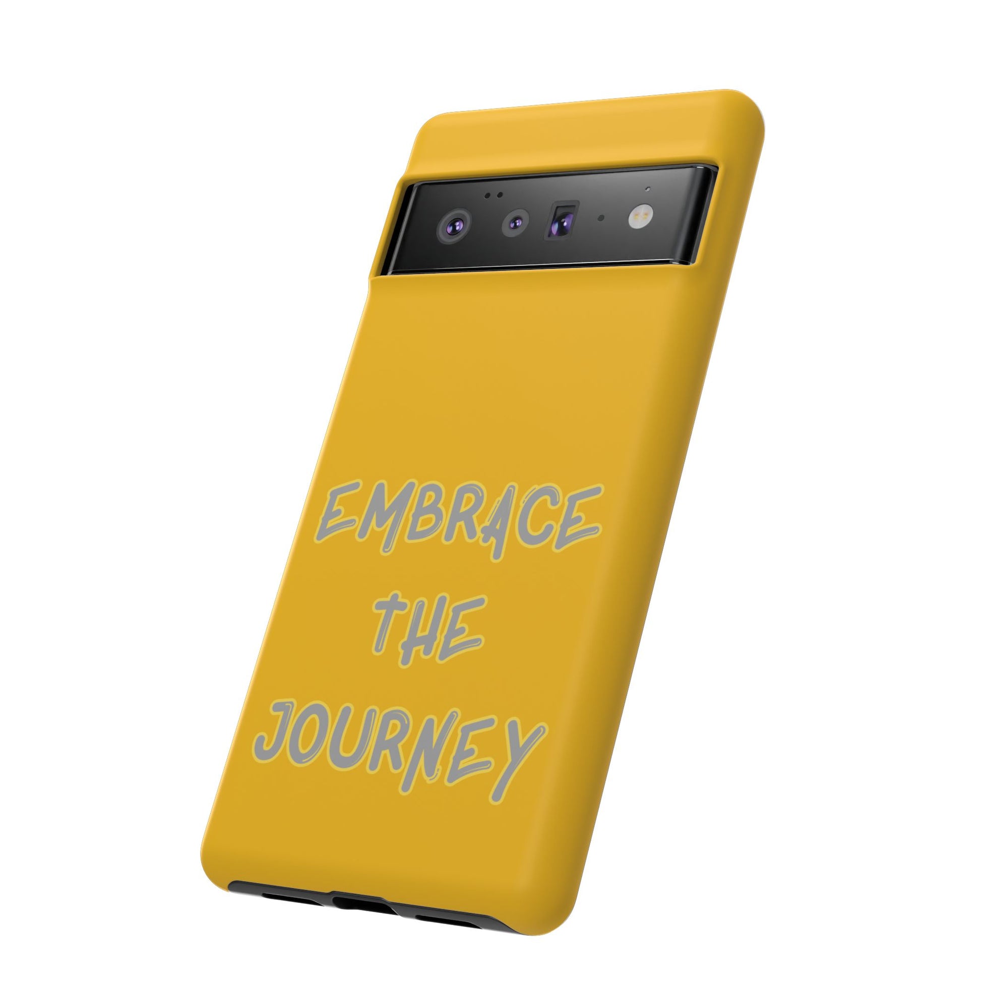 Embrace the Journey #27 Tough Cases iPhone Samsung Google Pixel - MahaCase