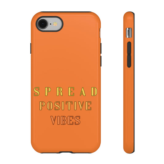 Spread Positive Vibes #22 Tough Cases - MahaCase