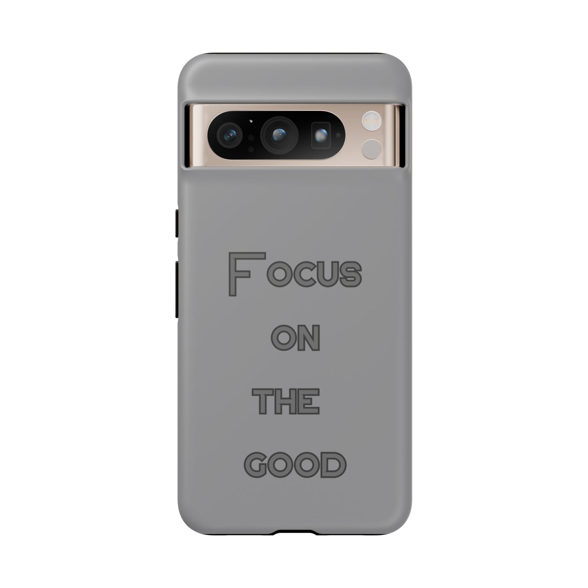 Focus on the Good #22 Tough Cases iPhone Samsung Google Pixel - MahaCase
